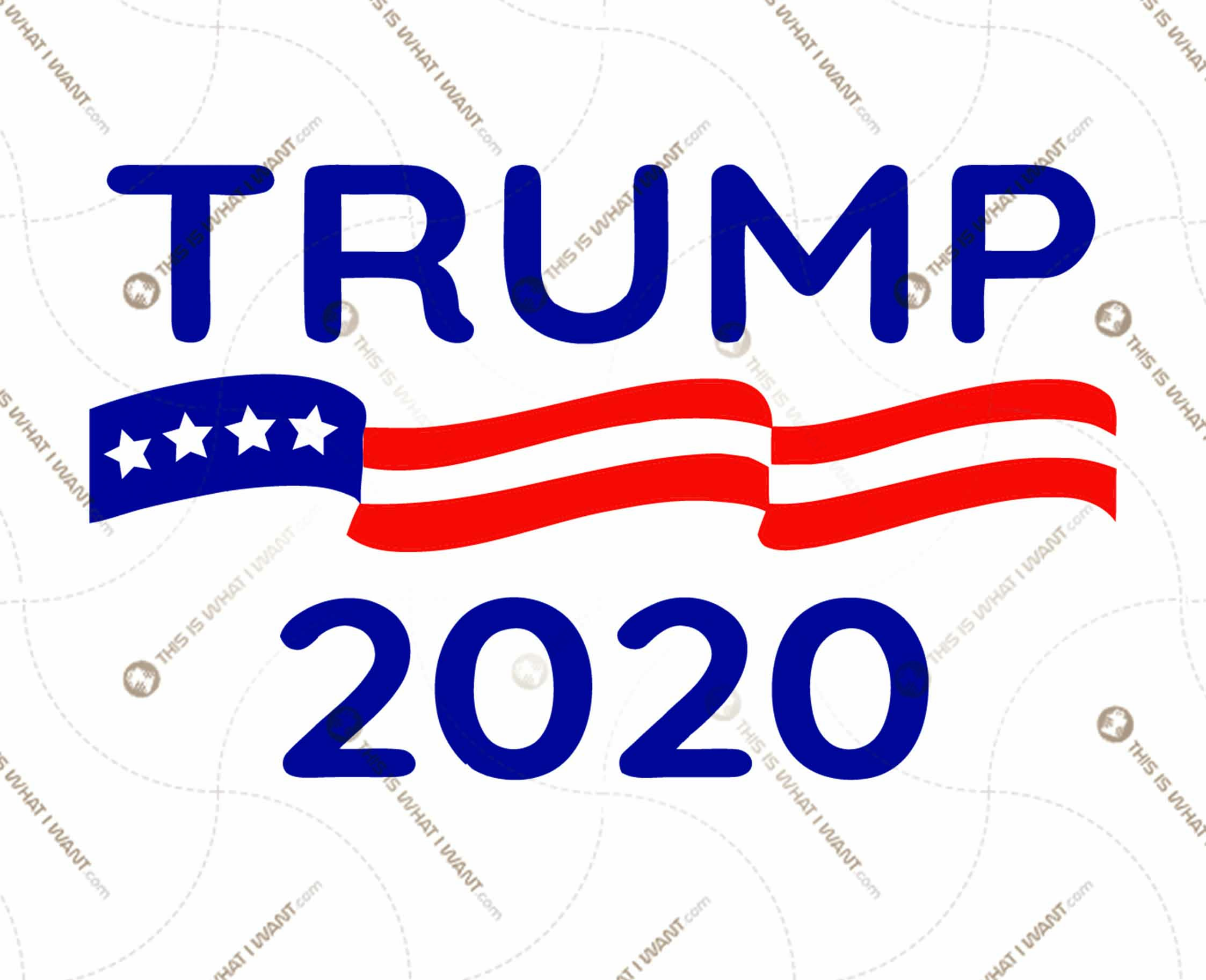 Trump 2020 - Printable Graphic Art + Vector Art Design Hi Quality