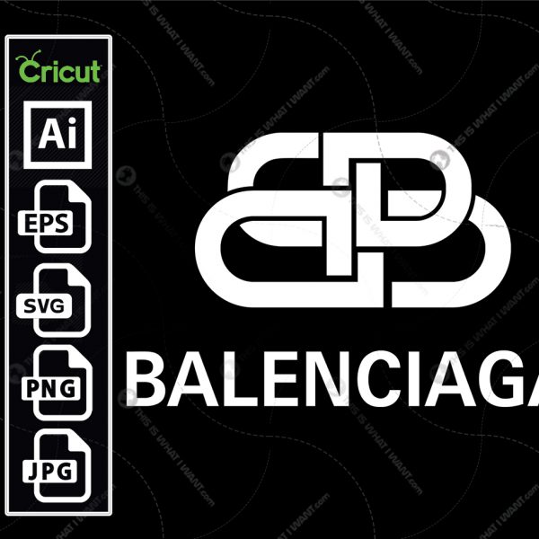 Balenciaga Inspired printable graphic art logo icon plus text White - vector art design hi quality - Jpg, SVG, AI, PNG, Eps - Cricut Ready