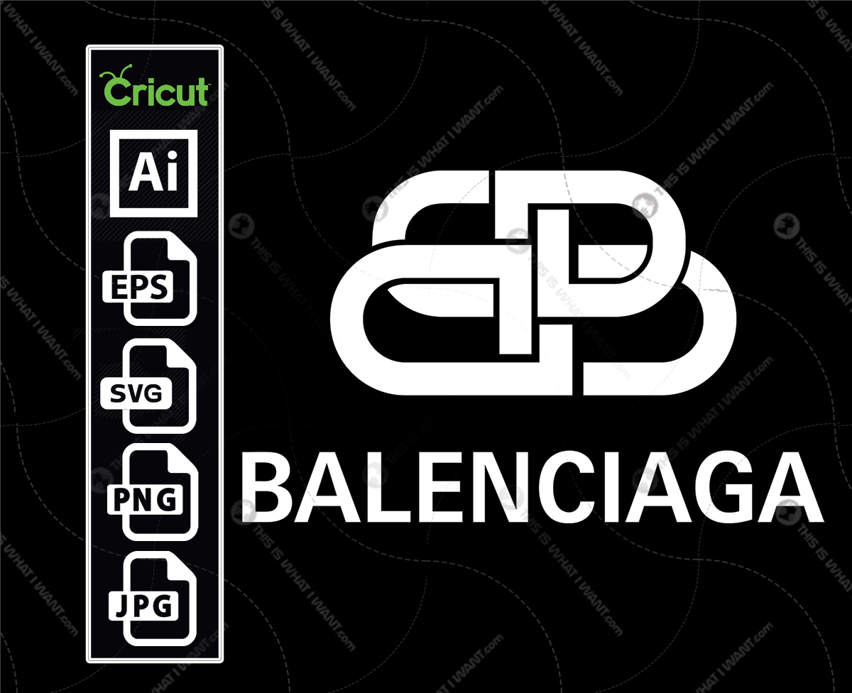 Tender cambiar Resentimiento Balenciaga Inspired printable graphic art logo icon plus text White – vector  art design hi quality – Jpg, SVG, AI, PNG, Eps – Cricut Ready - This is  What I Want