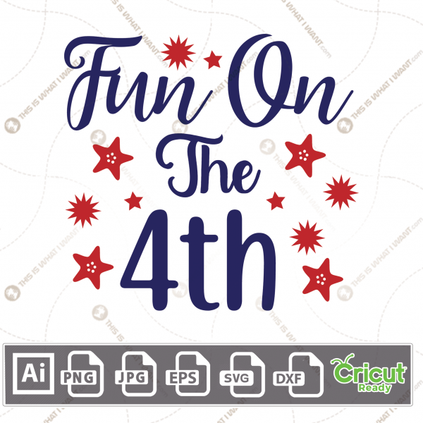 Fun on 4th Text Decorations Design & Red Stars - Print and Cut Hi-Quality Vector Bundle - Ai, Svg, Jpg, Png, Eps, Dxf - Cricut Ready