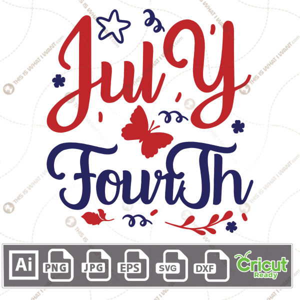 July Fourth Text & Blue Star n Red Butterfly n Decorative Elements, Print and Cut Vector Files - Ai, Svg, Jpg, Png, Eps, Dxf - Cricut Ready