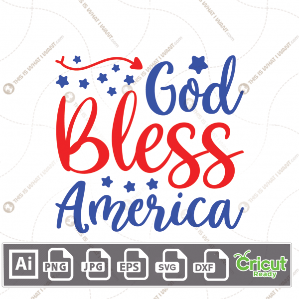 God Bless America Text & Decorative Design Elements - Print and Cut Hi-Quality Vector Bundle - Ai, Svg, Jpg, Png, Eps, Dxf - Cricut Ready