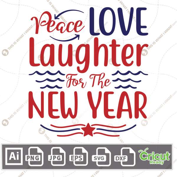 Please Love Laughter For The New Year & Red Star n Decorative Elements, Print n Cut File Bundle - Ai, Svg, Jpg, Png, Eps, Dxf - Cricut Ready