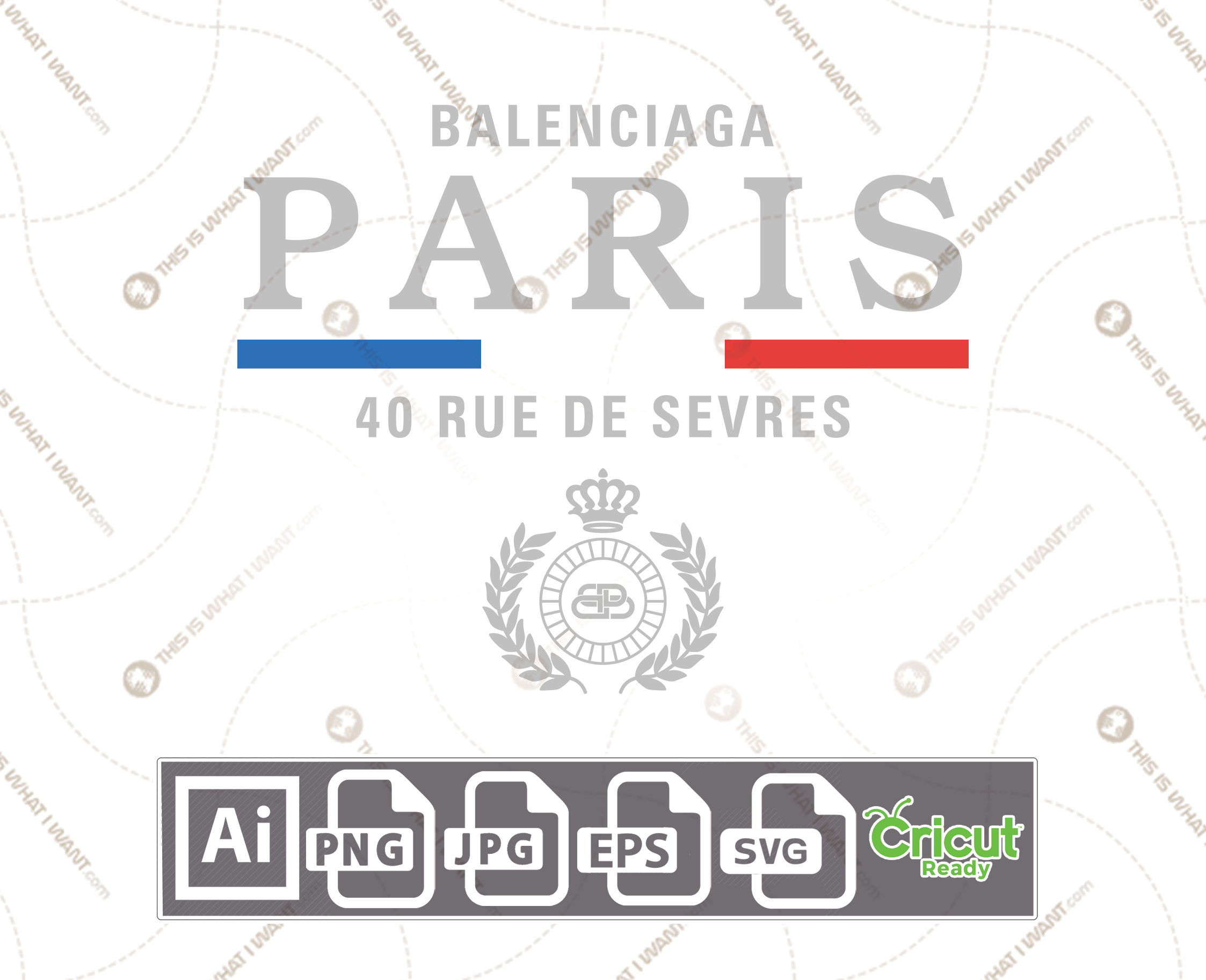 dinastía condado etc. Balenciaga Paris 40 Rue de Sèvres Inspired Logo Vector Design – Print and  Cut Hi-Quality Vector Files Bundle – Ai, Svg, JPG, PNG, Eps, Cricut Ready -  This is What I Want