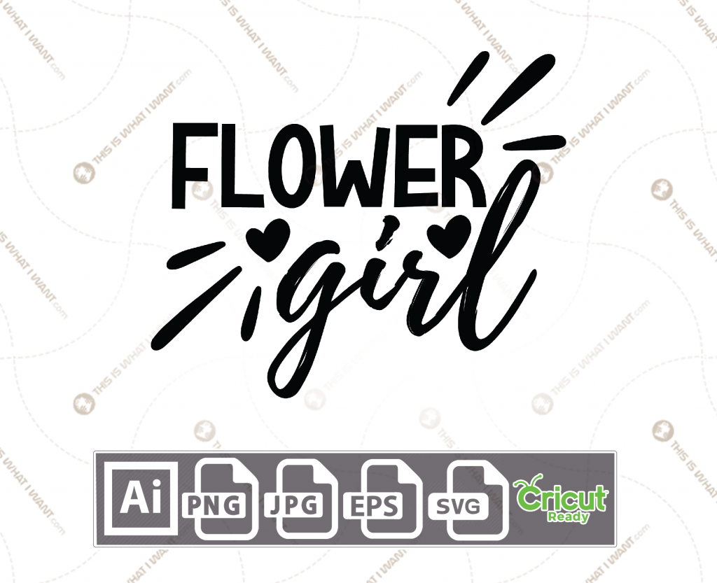 Flower Girl Text with Hearts Design - Print n Cut Hi-Quality Vector