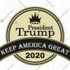 President Trump Keep America Great Again 2020 - Round Emblem Printable Graphic Art