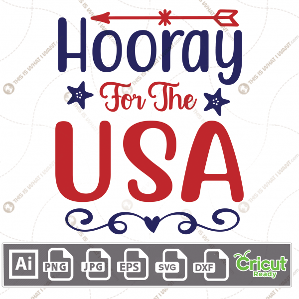 Hooray For The USA Text & Blue Stars n Decorative Elements - Print and Cut Hi-Res Vector Bundle - Ai, Svg, Jpg, Png, Eps, Dxf - Cricut Ready