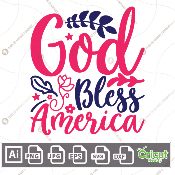 God Bless America Text & Decorative Design Elements - Print and Cut Hi-Quality Vector Bundle - Ai, Svg, Jpg, Png, Eps, Dxf - Cricut Ready