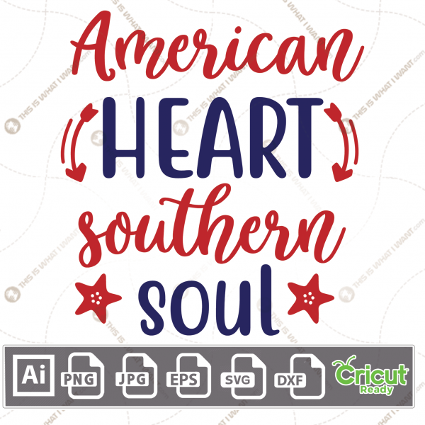 American Heart Southern Soul Stylish Decorations - Print and Cut Hi-Quality Vector Bundle - Ai, Svg, Jpg, Png, Eps, Dxf - Cricut Ready