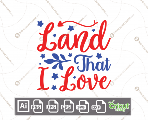 The Land That I Love Text & Decorative Elements, Hi-Quality Print n Cut Vector Files Bundle - Ai, Svg, Jpg, Png, Eps, Dxf - Cricut Ready