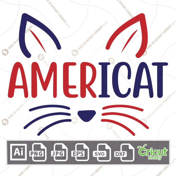 Americat Red and Blue with Ears Nose n Whiskers - Print and Cut Hi-Quality Vector Files Bundle - Ai, Svg, JPG, PNG, Eps, DXF - Cricut Ready