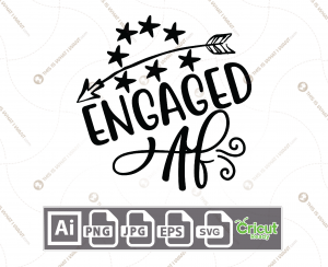 Engaged Text with Stars and Arrow Design - Print n Cut Hi-Quality Vector Bundle - Ai, Svg, Jpg, Png, Eps - Cricut Ready