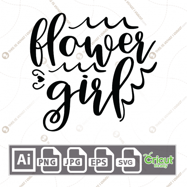 Flower Girl in Cursive Text with Wavy Design - Print n Cut Hi-Quality Vector Bundle - Ai, Svg, Jpg, Png, Eps - Cricut Ready