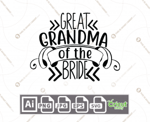 Great Grandma of the Bride Text with Banner Border Design - Print n Cut Hi-Quality Vector Bundle - Ai, Svg, Jpg, Png, Eps - Cricut Ready