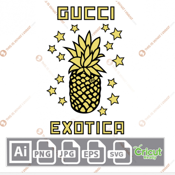 Gucci Pineapple with Exotica Text Inspired Vector Art Design – Hi-Quality digital downloadable File bundle – Ai, SVG, JPG, Png, Eps – Cricut Ready