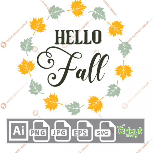 Hello Fall Text with Orange & Gray Leaves Design - Print n Cut Hi-Quality Vector Bundle - Ai, Svg, Jpg, Png, Eps - Cricut Ready