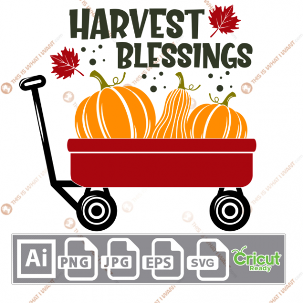 Harvest Blessings Text with Pumpkin & Cart Design - Print n Cut Hi-Quality Vector Bundle - Ai, Svg, Jpg, Png, Eps - Cricut Ready