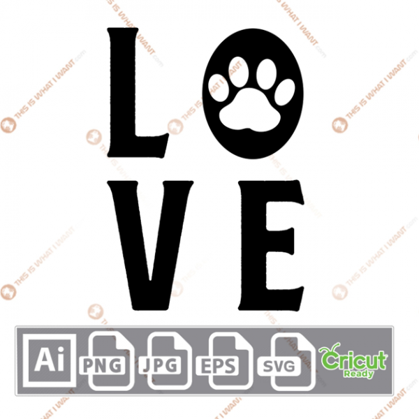 Love Text with Paw in Black Circle Design - Ai, Svg, Jpg, Png, Eps - Cricut Ready