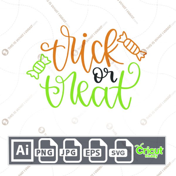 Trick or Treat Text with Candies Design for Halloween - Print n Cut Hi-Quality Vector Bundle - Ai, Svg, Jpg, Png, Eps - Cricut Ready