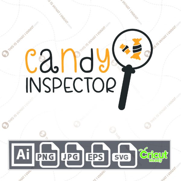 Candy Inspector Text Design for Halloween - Print n Cut Hi-Quality Vector Bundle - Ai, Svg, Jpg, Png, Eps - Cricut Ready