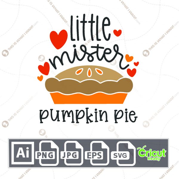 Little Mister Pumpkin Pie Text Design for Halloween - Print n Cut Hi-Quality Vector Bundle - Ai, Svg, Jpg, Png, Eps - Cricut Ready
