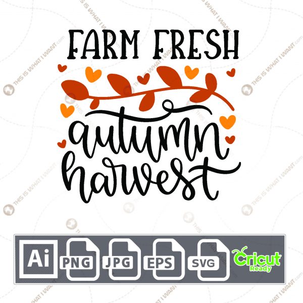 Farm Fresh Autumn Harvest Text Design for Halloween - Print n Cut Hi-Quality Vector Bundle - Ai, Svg, Jpg, Png, Eps - Cricut Ready