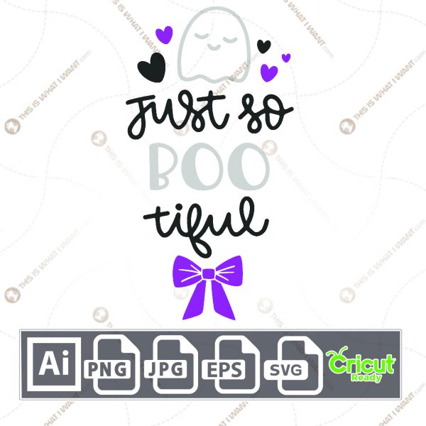 Just So Bootiful Text with Hearts Design for Halloween - Print n Cut Hi-Quality Vector Bundle - Ai, Svg, Jpg, Png, Eps - Cricut Ready
