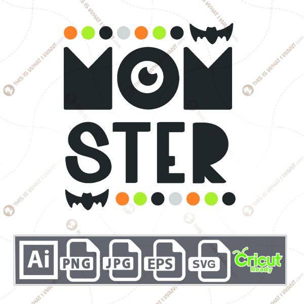Momster Text with Dots and Bats Design for Halloween - Print n Cut Hi-Quality Vector Bundle - Ai, Svg, Jpg, Png, Eps - Cricut Ready