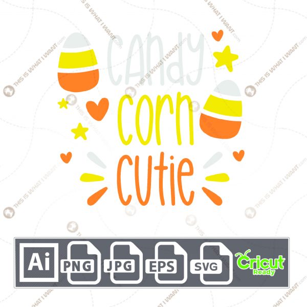 Candy Corn Cutie Text with Hearts Design for Halloween - Print n Cut Hi-Quality Vector Bundle - Ai, Svg, Jpg, Png, Eps - Cricut Ready