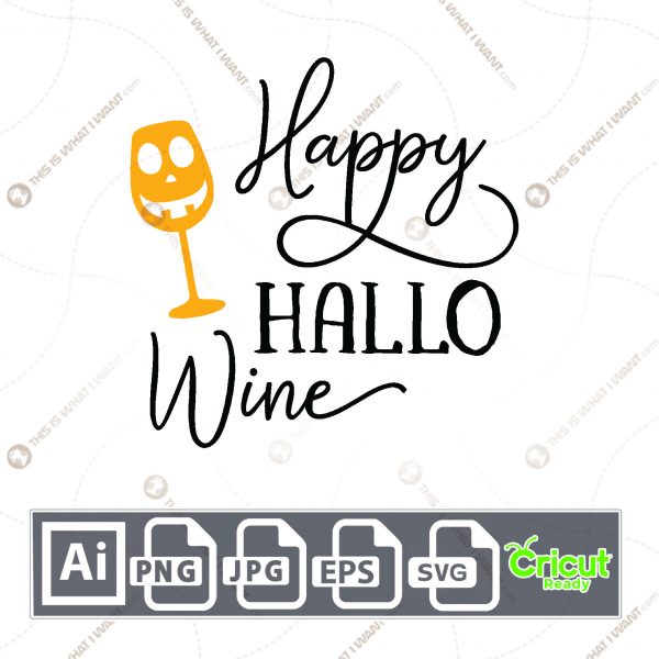 Happy Hallo Wine Design for Halloween - Print n Cut Hi-Quality Vector Bundle - Ai, Svg, Jpg, Png, Eps - Cricut Ready