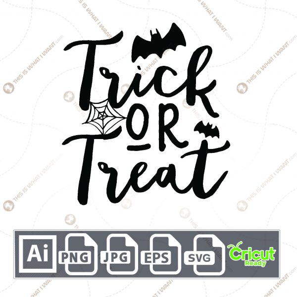 Trick Or Treat Design for Halloween - Print n Cut Hi-Quality Vector Bundle - Ai, Svg, Jpg, Png, Eps - Cricut Ready