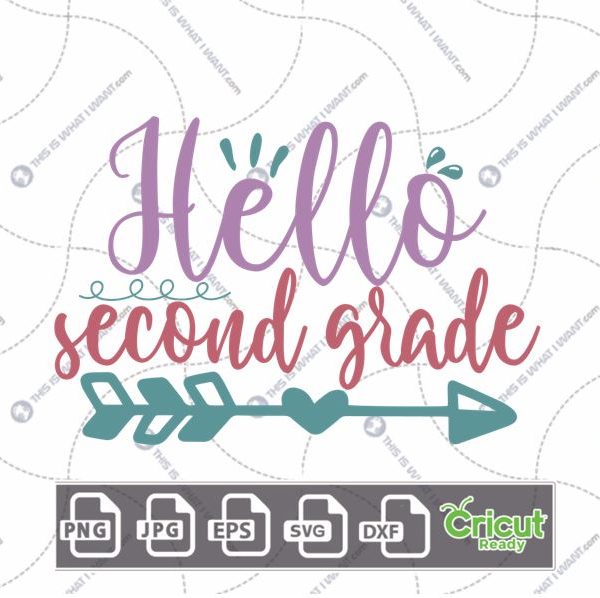 Hello Second Grade in Cursive Text with Whiskers Design - Print n Cut Hi-Quality Vector Bundle - Dxf, Svg, Jpg, Png, Eps - Cricut Ready