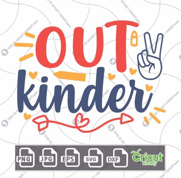 Peace Out Kinder in Red and Blue Text with Peace Sign Design - Print n Cut Hi-Quality Vector Bundle - Dxf, Svg, Jpg, Png, Eps - Cricut Ready
