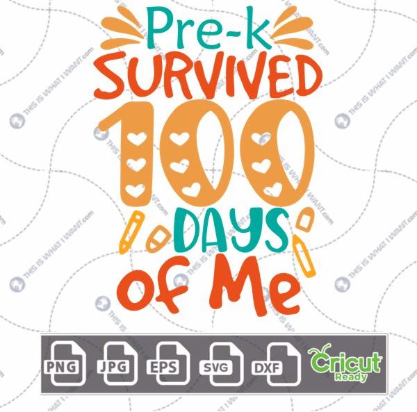 Pre-K Survived 100 Days of Me Text in Colorful Design - Print n Cut Hi-Quality Vector Bundle - Dxf, Svg, Jpg, Png, Eps - Cricut Ready