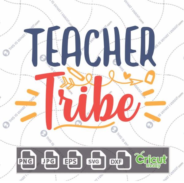 Teacher Tribe Text with Orange Whiskers Design - Print n Cut Hi-Quality Vector Bundle - Dxf, Svg, Jpg, Png, Eps - Cricut Ready
