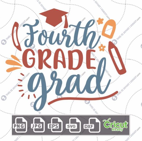 Fourth Grade Grad Text with Red Pencils & Toga Hat Design - Print n Cut Hi-Quality Vector Bundle - Dxf, Svg, Jpg, Png, Eps - Cricut Ready