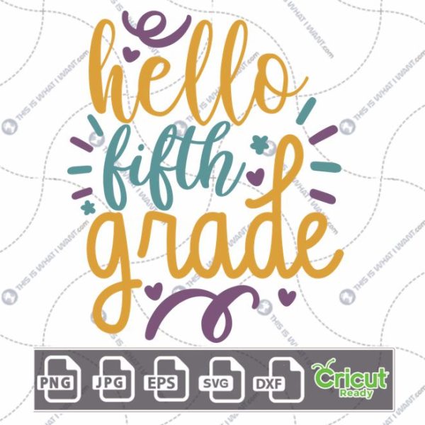 Hello Fifth Grade Text with Whiskers and Curls Design - Print n Cut Hi-Quality Vector Bundle - Dxf, Svg, Jpg, Png, Eps - Cricut Ready