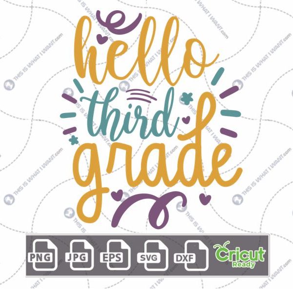 Hello Third Grade Text with Whiskers and Curls Design - Print n Cut Hi-Quality Vector Bundle - Dxf, Svg, Jpg, Png, Eps - Cricut Ready