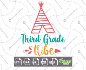 Third Grade Tribe Text with Red Teepee Tent Design - Print n Cut Hi-Quality Vector Bundle - Dxf, Svg, Jpg, Png, Eps - Cricut Ready