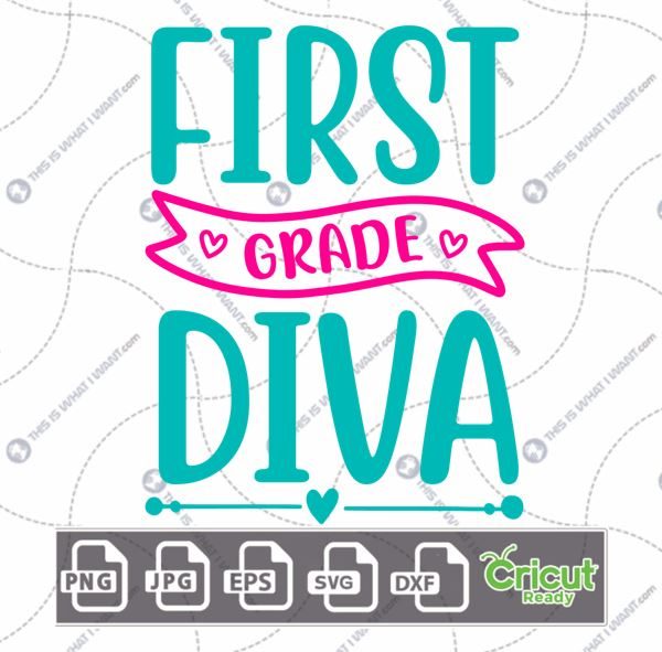 First Grade Diva Text in Teal and Pink Font Design - Print n Cut Hi-Quality Vector Bundle - Dxf, Svg, Jpg, Png, Eps - Cricut Ready
