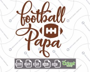 Football Papa Text with Football Art Design - Hi-Quality Vector Bundle - Dxf, Svg, Jpg, Png, Eps - Cricut Ready