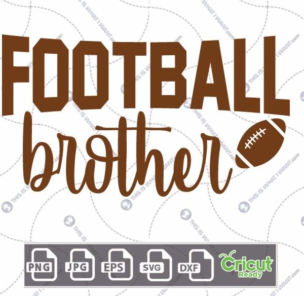 Football Brother Text with Football-Themed Design - Hi-Quality Vector Bundle - Dxf, Svg, Jpg, Png, Eps - Cricut Ready