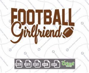 Football Girlfriend Text with Football-Themed Design - Hi-Quality Vector Bundle - Dxf, Svg, Jpg, Png, Eps - Cricut Ready