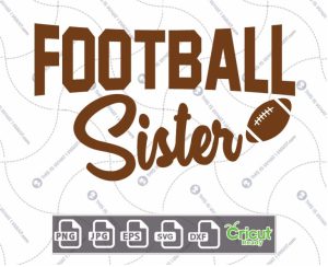 Football Sister Text with Football-Themed Design - Hi-Quality Vector Bundle - Dxf, Svg, Jpg, Png, Eps - Cricut Ready